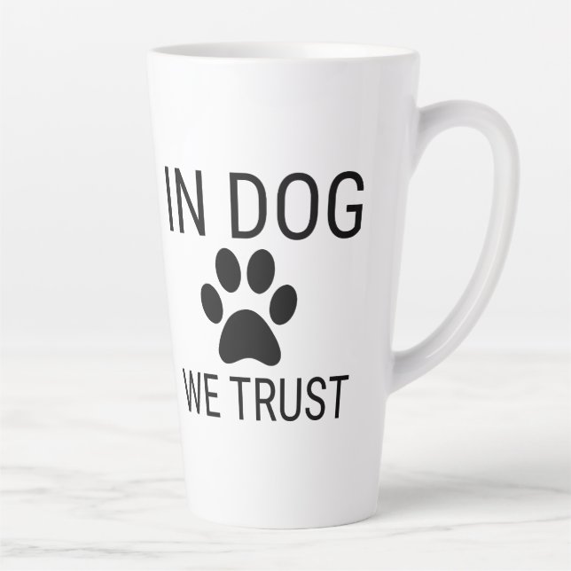 Taza De Café Latte En Perro confiamos (Derecha)