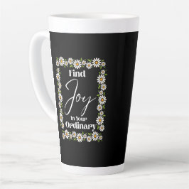 Taza De Café Latte Encontrar alegría en tu rutina