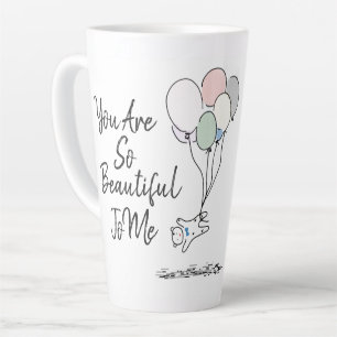 Taza De Café Latte Eres Tan Hermosa Para Mí