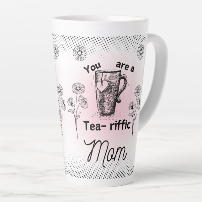 Taza De Café Latte Eres una mamá terriiifica (Ángulo derecho)