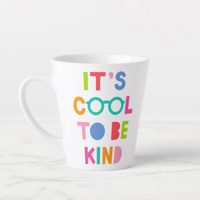 Taza De Café Latte Es Guay para ser amable (Izquierda)