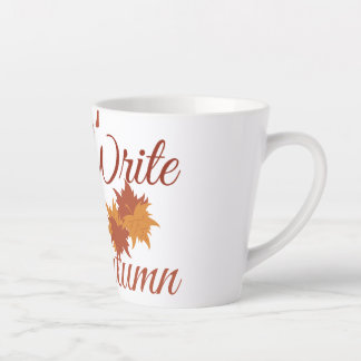Taza De Café Latte Escribamos que es otoño