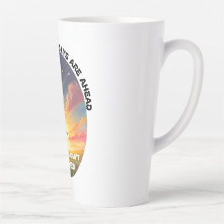 TAZA DE CAFÉ LATTE ESPERA - HAY MEJORES DÍAS POR DELANTE...