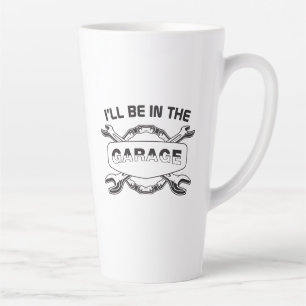 Taza De Café Latte Estaré en el garaje, mecánico y amante de los coch