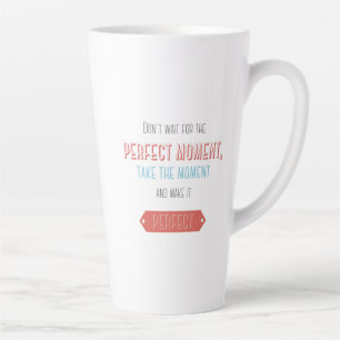 Taza De Café Latte Estilo retro tipográfico motivacional