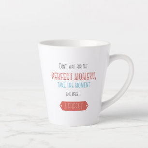 Taza De Café Latte Estilo retro tipográfico motivacional
