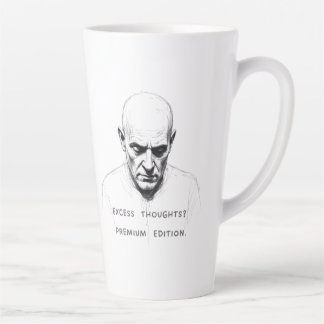 Taza De Café Latte Excess Thoughts? Premium Edition