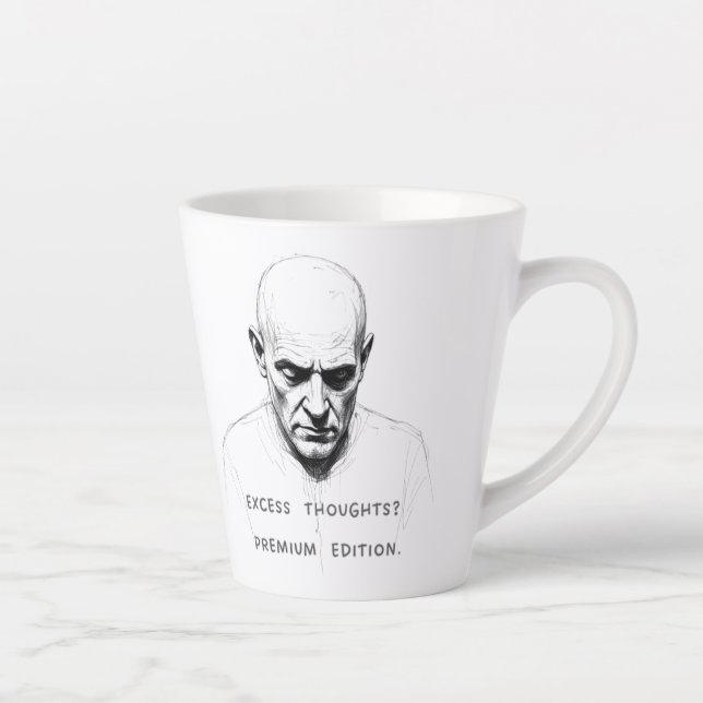 Taza De Café Latte Excess Thoughts? Premium Edition (Derecha)