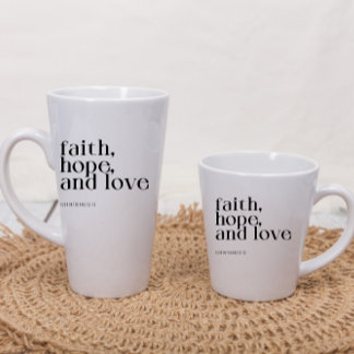 Taza De Café Latte Faith Hope and Love Latte Mug