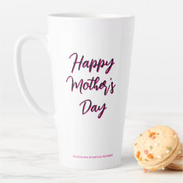 Taza De Café Latte Feliz Día de la Madre 2025 por RoseWrites
