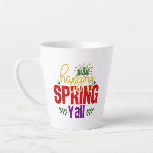 Taza De Café Latte Feliz Primavera a todos-90996