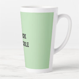 Taza De Café Latte Fun Mint Green Sarcastic quote for teachers