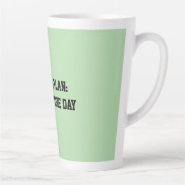 Taza De Café Latte Fun Mint Green Sarcastic quote for teachers