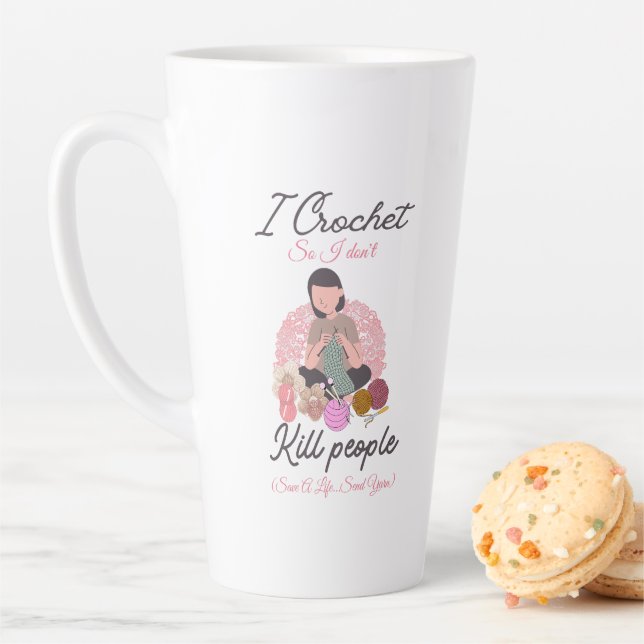 Taza De Café Latte Funny Crochet Quote Yarn Lover Design (In situ)