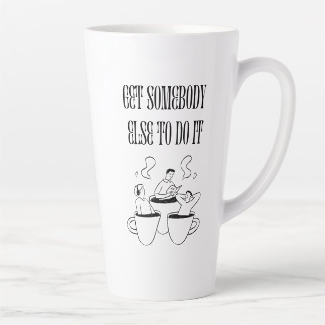 Taza De Café Latte Funny Quote Coffee Mug (Derecha)