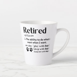 Taza De Café Latte Funny Retirado perro mamá papá Paw amores