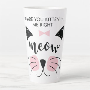 Taza De Café Latte Gatito Me Derecha Meow Latte Mug