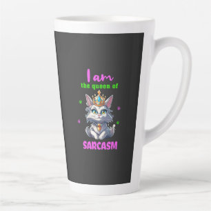 Taza De Café Latte Gato divertido de la reina del sarcasmo