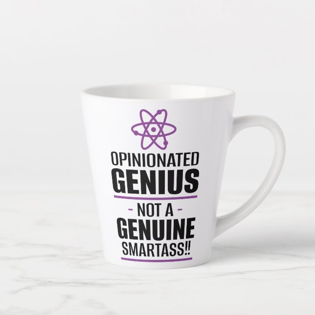 Taza De Café Latte "Genio opinado... No un Smartass genuino" (Derecha)