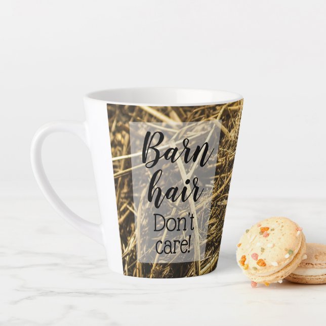 Taza De Café Latte Graciosa Cowgirl Barn Hair no se preocupa (In situ)