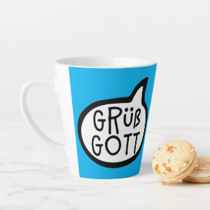 Taza De Café Latte Grüß Gott, Baviera, Austria, Alemania Hola