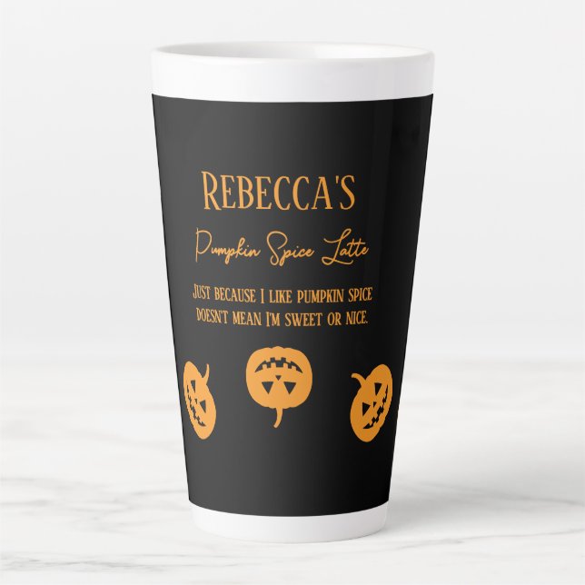 Taza De Café Latte Halloween Black Pumpkin Spice Sweice or Nice (Anverso)