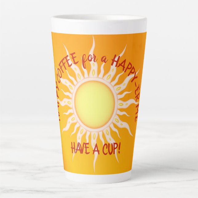 Taza De Café Latte Happy Coffee Happy Me Sunshine Latte Cup (Anverso)