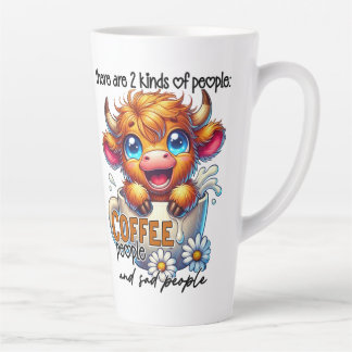 Taza De Café Latte Hay 2 Tipos de Personas Personas de Café y Tristes
