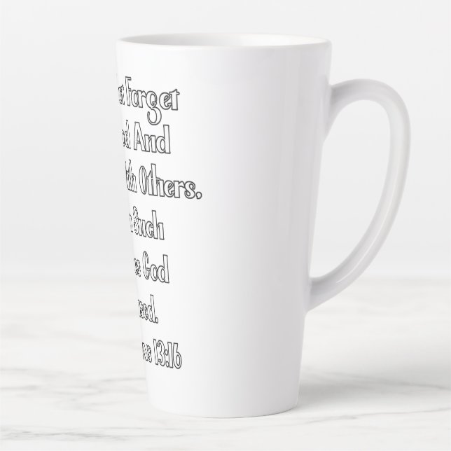 Taza De Café Latte Hebrews 13:16 Bible Verse (Derecha)