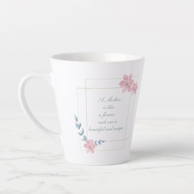 Taza De Café Latte Hermosa cita madre geométrica floral (Izquierda)