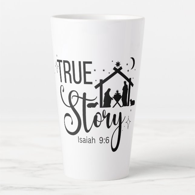 Taza De Café Latte Historia verdadera Isaías 9:6 Navidades religiosos (Anverso)