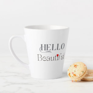 Taza De Café Latte HOLA Hermoso, Regalo Inspirador para Ella