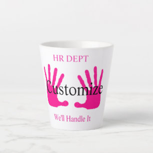 Taza De Café Latte Humor divertido del departamento de RRHH Thunder_C