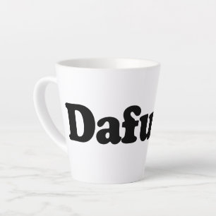 Taza De Café Latte Humor gracioso de dafuq