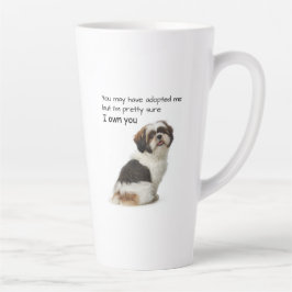 Taza De Café Latte I Own You Shih Tzu