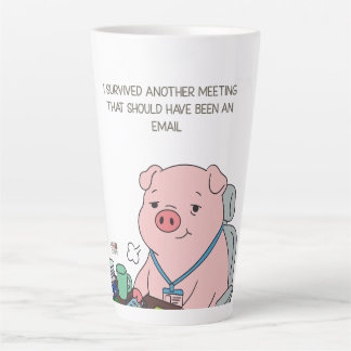 Taza De Café Latte I Survived Another Meeting