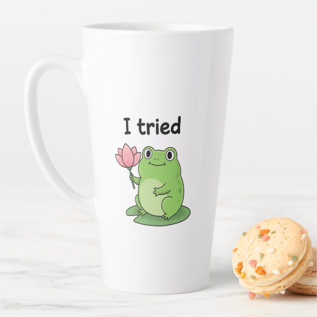 Taza De Café Latte "I Tried" Froggy Effort Design (In situ)