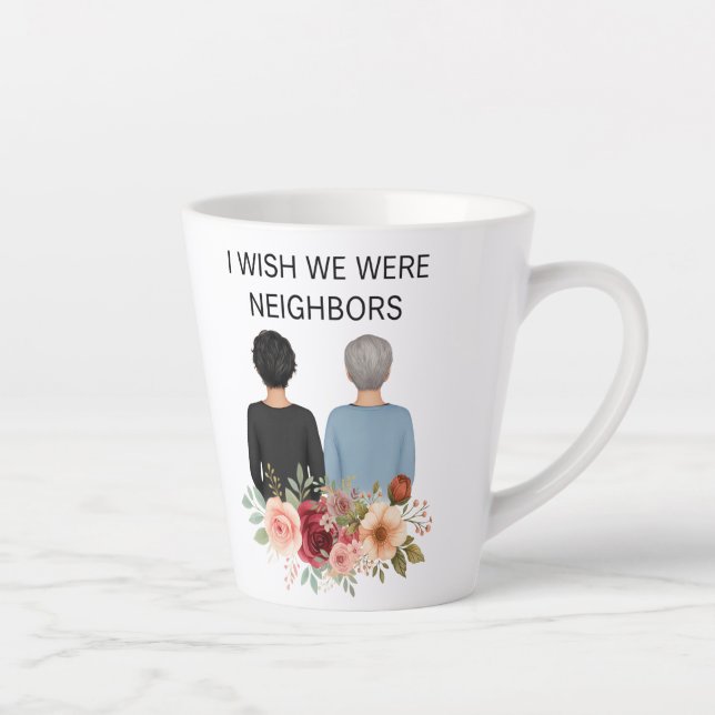 Taza De Café Latte I Wish We Were Neighbors Best Friends States Mug (Derecha)