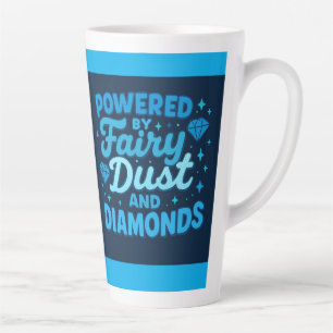 Taza De Café Latte Impulsado por polvo de hadas y diamantes