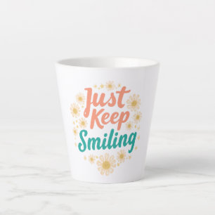 Taza De Café Latte Inspirador "Sigue Sonriendo" Floral