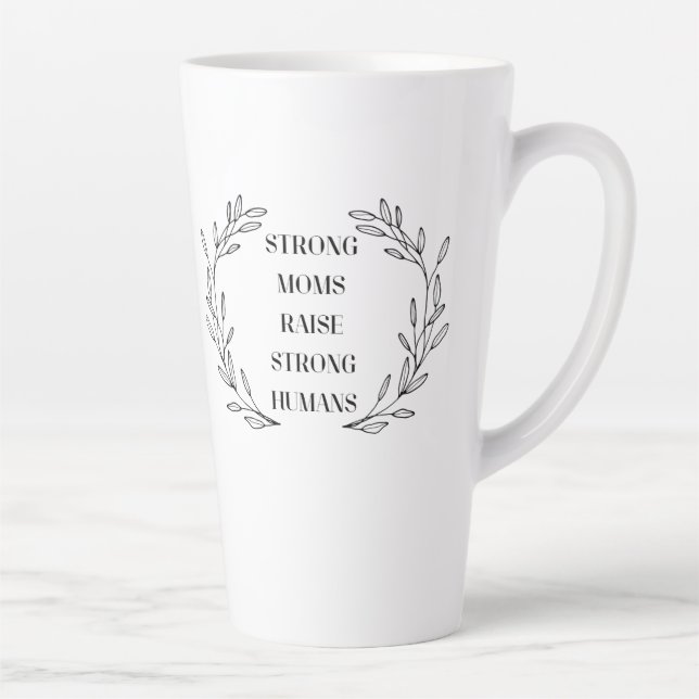 Taza De Café Latte Inspirational Mom Quote Mug (Derecha)