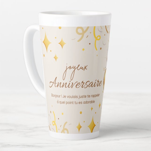 Taza De Café Latte joyeux anniversaire. happy birthday. (Ángulo izquierdo)