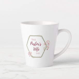 Taza De Café Latte La esposa del mejor pastor es un regalo Inspirador
