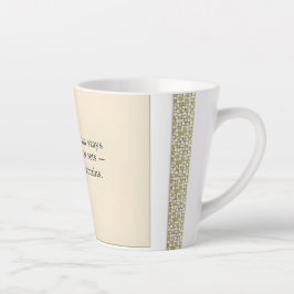 Taza De Café Latte La gratitud permanece: Dondequiera que estés, sé a