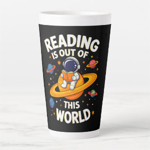 Taza De Café Latte La lectura está fuera de este mundo