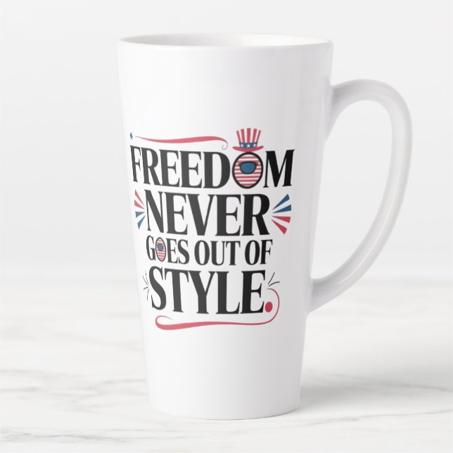 Taza De Café Latte la libertad nunca va de moda (Derecha)