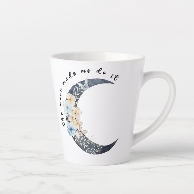 Taza De Café Latte La luna me hizo hacerlo (Derecha)