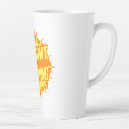Taza De Café Latte La Luz del Día se Apaga
