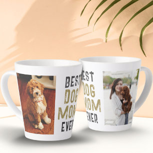 Taza De Café Latte La mejor madre del perro que alguna vez fue dueña 