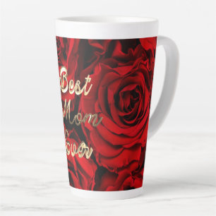 Taza De Café Latte La mejor madre que nunca corazón Roses Roses Flor